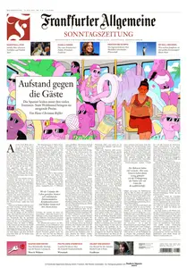 Frankfurter Allgemeine Sonntagszeitung - 28 Juli 2024