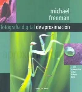 Fotografía digital de aproximación (Repost)