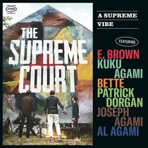 The Supreme Court - A Supreme Vibe (2022) [Official Digital Download 24/96]