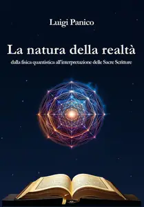 Luigi Panico - La natura della realtà