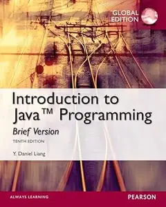 Intro to Java Programming, Brief Version, Global Edition (Repost)