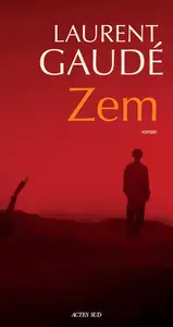Zem - Laurent Gaudé