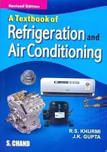 A Textbook of Refrigeration and Air Conditioning (Repost)