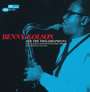 Benny Golson - Benny Golson And The Philadelphians (1958)