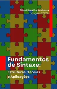 Fundamentos de Sintaxe: Estruturas, Teorias e Aplicações (Portuguese Edition)
