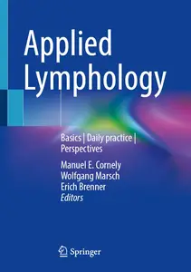Applied Lymphology: Basics | Daily practice | Perspectives