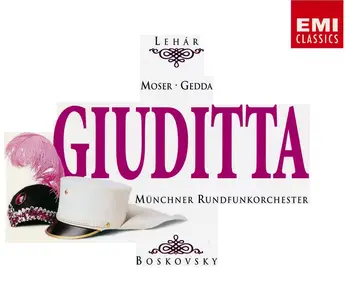 Willi Boskovsky, Münchner Rundfunkorchester - Franz Lehár: Giuditta (1994)