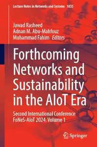 Forthcoming Networks and Sustainability in the AIoT Era