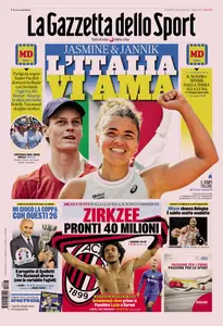 La Gazzetta dello Sport - 7 Giugno 2024