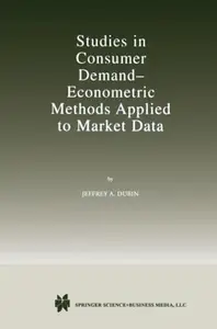 Studies in Consumer Demand — Econometric Methods Applied to Market Data