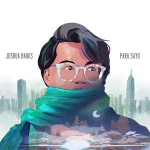 Joshua Banks - Para Sayo (2025) [Official Digital Download]