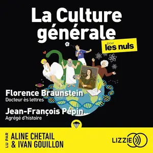 Florence Braunstein, Jean-François Pépin, "La culture générale pour les nuls"