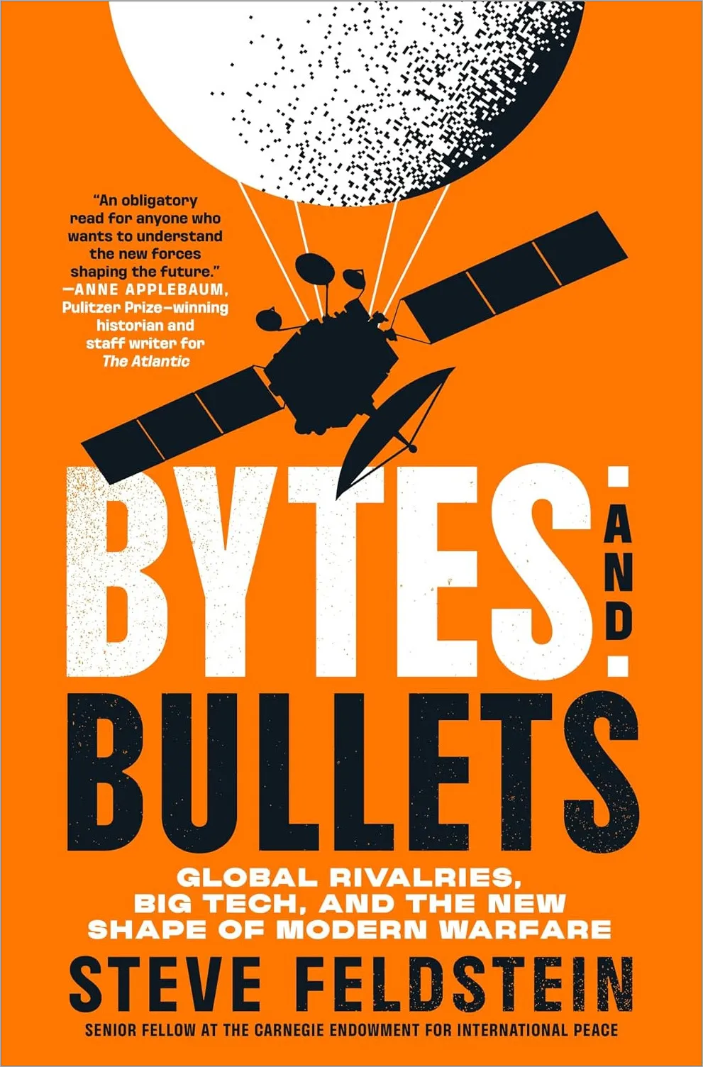 Bytes and Bullets: Global Rivalries, Big Tech, and the New Shape of Modern Warfare