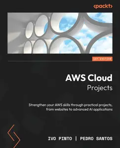 AWS Cloud Projects: Strengthen your AWS skills through practical projects, from websites to advanced AI applications