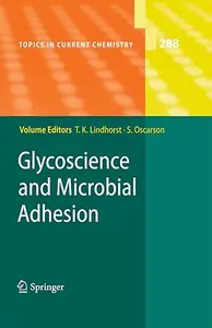 Glycoscience and Microbial Adhesion