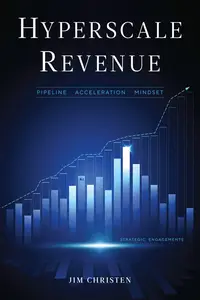 Hyperscale Revenue: Pipeline Acceleration Mindset