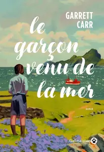 Garrett Carr, "Le garçon venu de la mer"