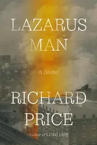 Lazarus Man: A Novel