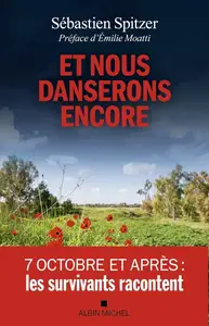 Sébastien Spitzer, "Et nous danserons encore"