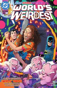 Batman Superman Weird Al Worlds Weirdest 001