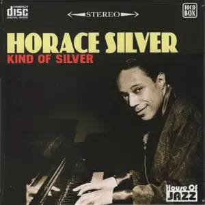 Horace Silver - Kind of Silver (2010)