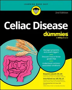 Celiac Disease For Dummies, 2nd Edition