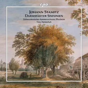 Südwestdeutsches Kammerorchester Pforzheim & Timo Handschuh - Johann Stamitz: Darmstädter Sinfonien (2025) [24/96]