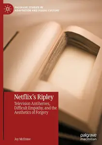 Netflix's Ripley: Television Antiheroes