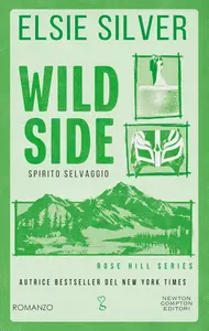 Elsie Silver - Wild Side. Spirito selvaggio