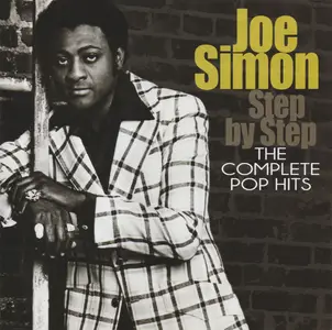 Joe Simon - Step By Step: The Complete Pop Hits (Remastered) (2018)