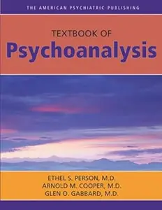 The American Psychiatric Publishing Textbook Of Psychoanalysis