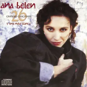 Ana Belén - 26 grandes canciones y una nube blanca (1989)