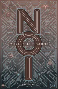Christelle Dabos - Noi