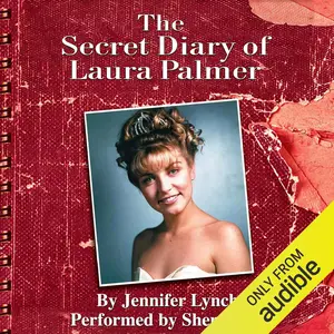 The Secret Diary of Laura Palmer (Twin Peaks) [Audiobook]