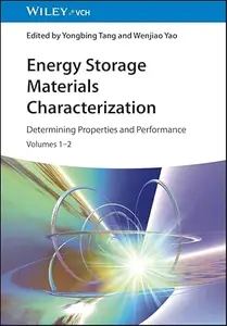 Energy Storage Materials Characterization: Determining Properties and Performance