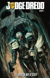 Judge Dredd v05 - The American Way of Death (2014) (Digital) (DR &amp; Quinch-Empire