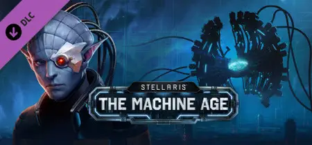 Stellaris The Machine Age (2024) v3.12.5