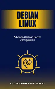 Advanced Debian Server Configuration