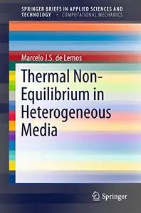 Thermal Non-Equilibrium in Heterogeneous Media (Repost)