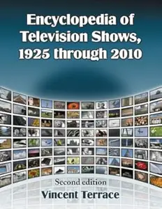 Encyclopedia of Television Shows, 1925 through 2010