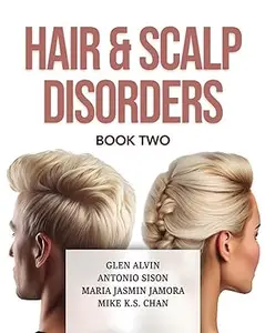 Hair & Scalp Disorders Book Two