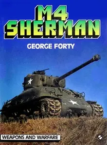 M4 Sherman (Weapons and Warfare) (Repost)