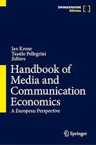 Handbook of Media and Communication Economics: A European Perspective