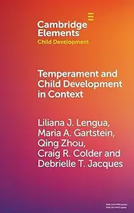 Temperament and Child Development in Context