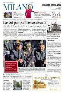 Corriere della Sera Milano - 22 Settembre 2024