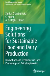Engineering Solutions for Sustainable Food and Dairy Production
