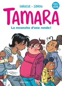 Tamara - HS 2 - La Revanche D'une Ronde!