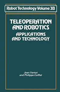 Teleoperation and Robotics: Applications and Technology