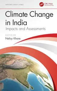 Climate Change in India: Impacts and Assessments