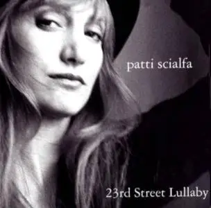 Patti Scialfa - 23rd Street Lullaby - (2004)